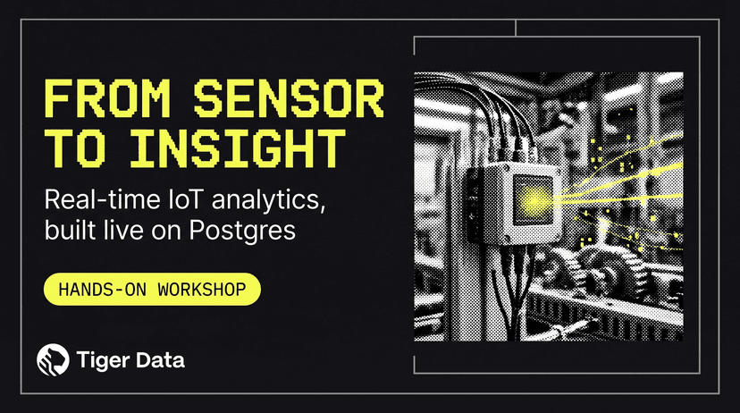 From Sensor to Insight: Real-Time IIoT Analytics Built On Postgres