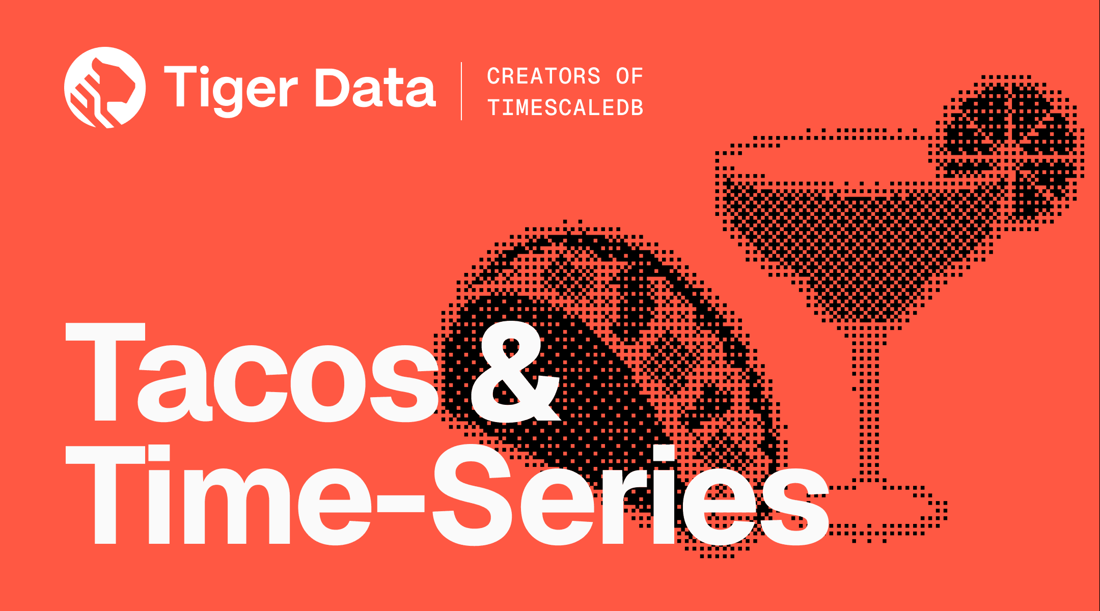 Come join us for Tacos & Time-Series