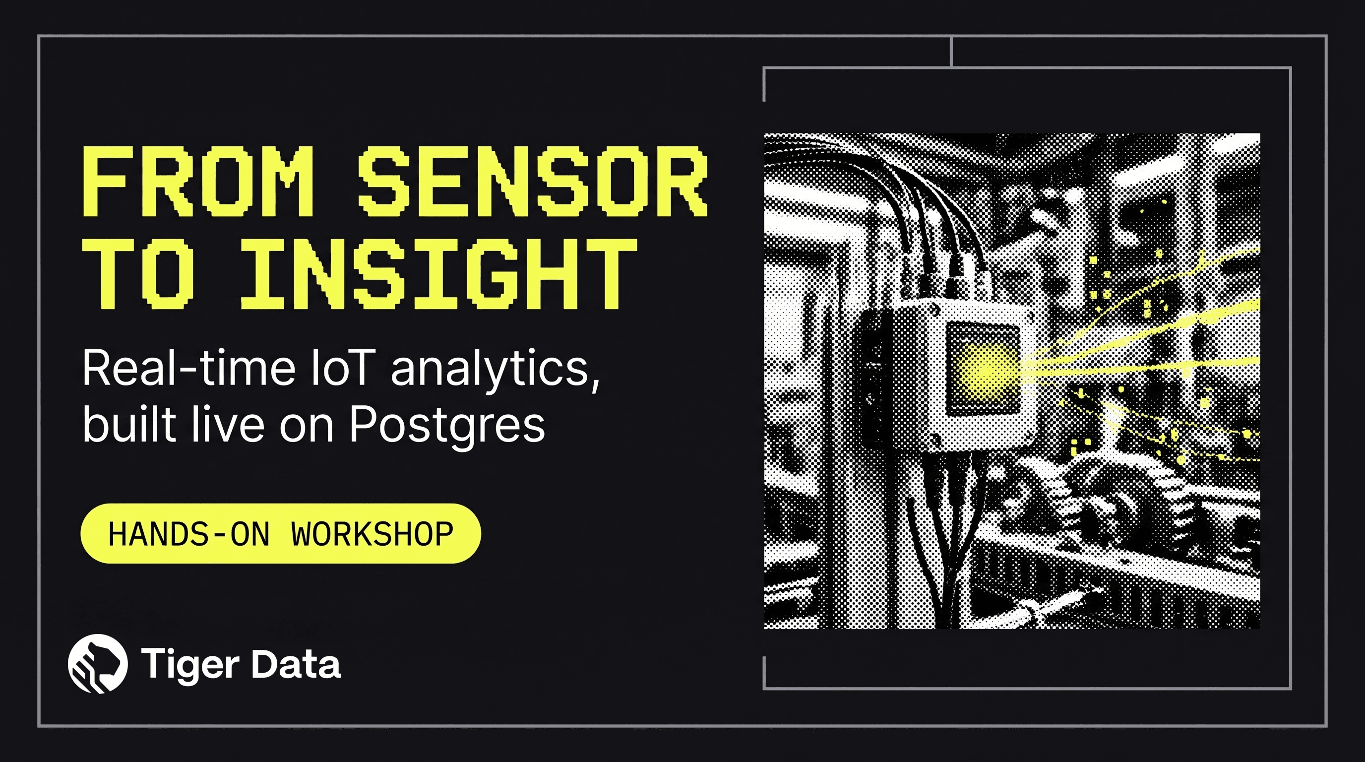 From Sensor to Insight: Real-Time IIoT Analytics Built On Postgres (Nov 18)