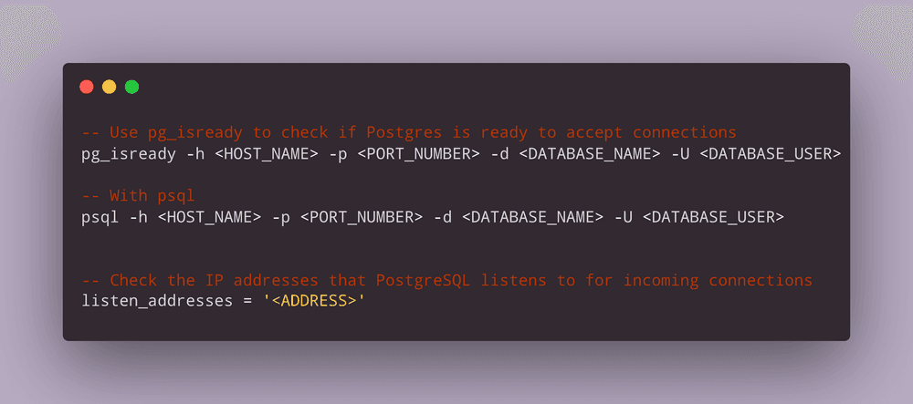 Code snippets of three of the ways you can test your PostgreSQL connection